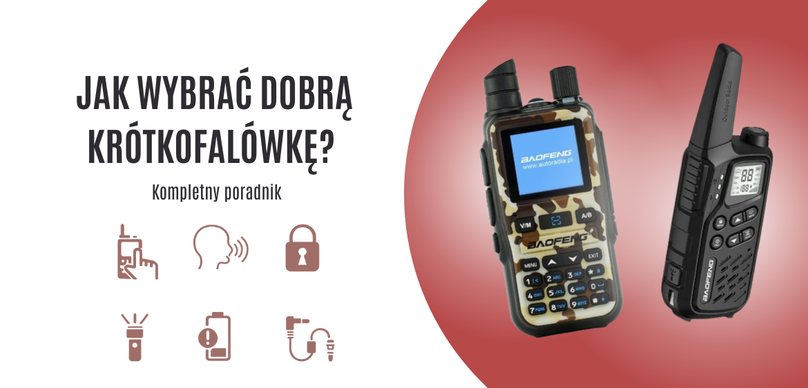 Jak wybrać krótkofalówkę do samochodu i w teren? Poradnik + najlepsze radiotelefony Baofeng PMR